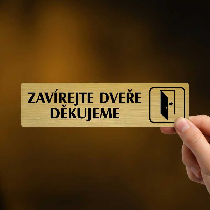 Zavírejte dveře, stříbrná cedulka, 180x45mm