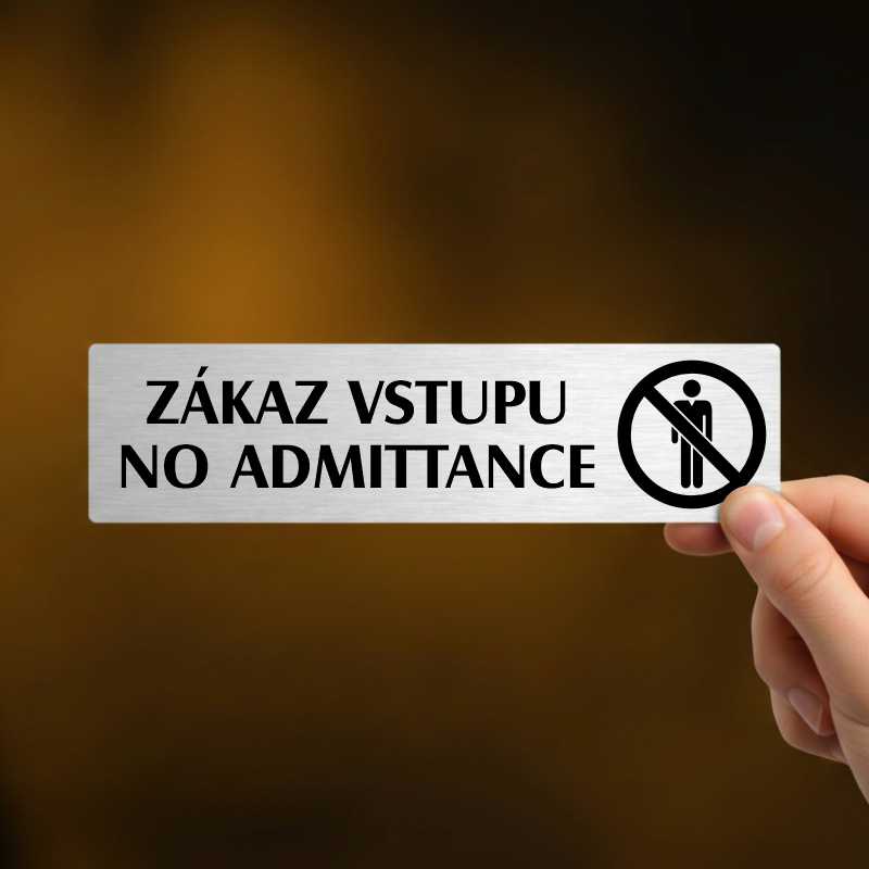 Zákaz vstupu, stříbrná cedulka, 180x45mm