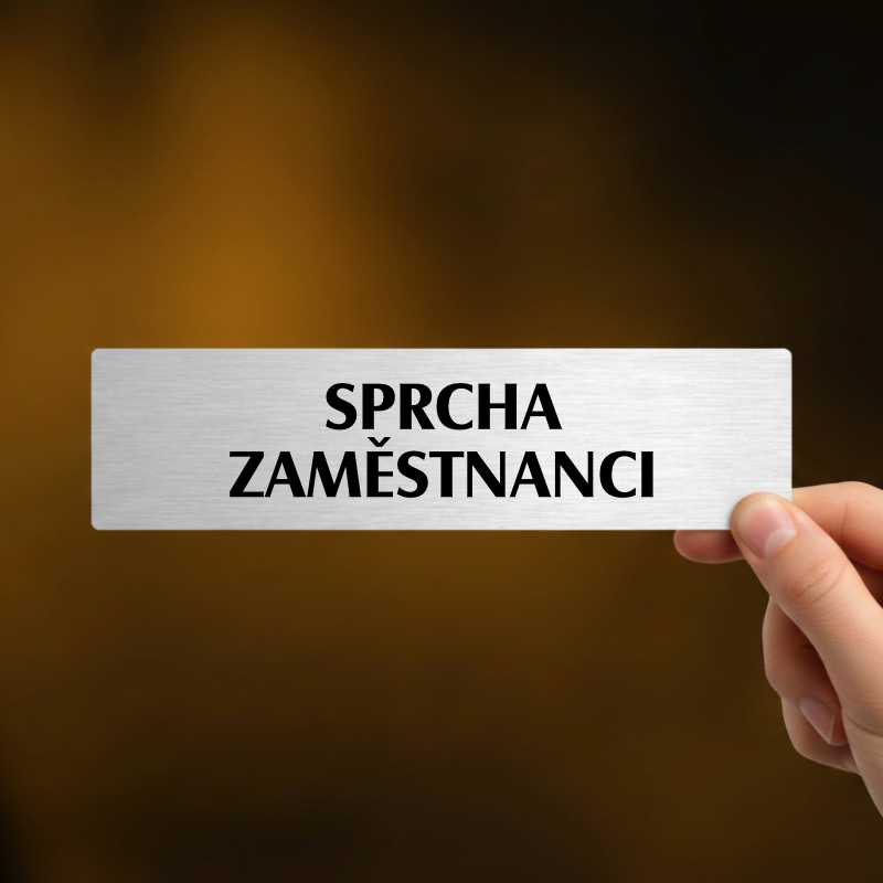 Sprcha zaměstnanci, popiska, 180x45mm
