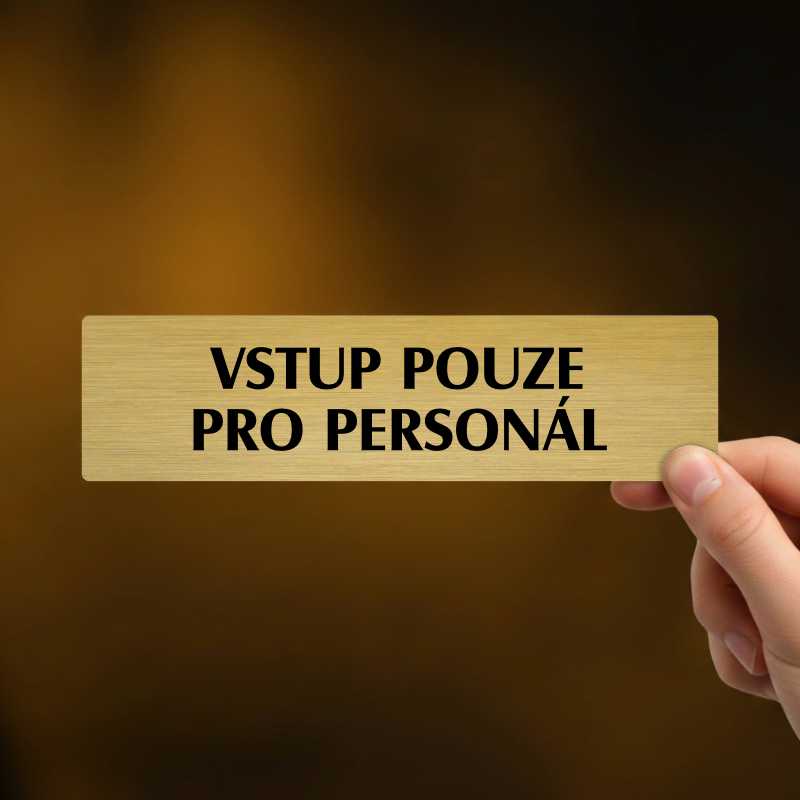 Vstup pouze pro personál, popiska, 180x45mm