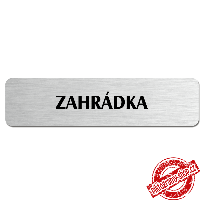 Zahrádka, popiska, 180x45mm