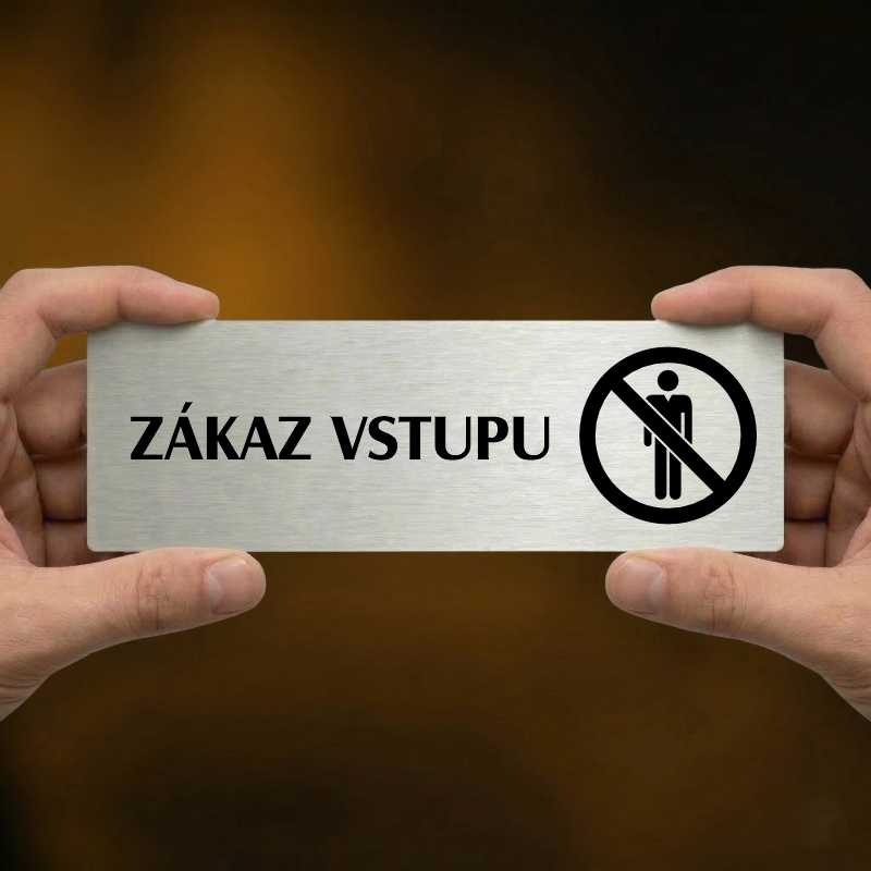 Zákaz vstupu, 240x79mm, stříbrná popiska 