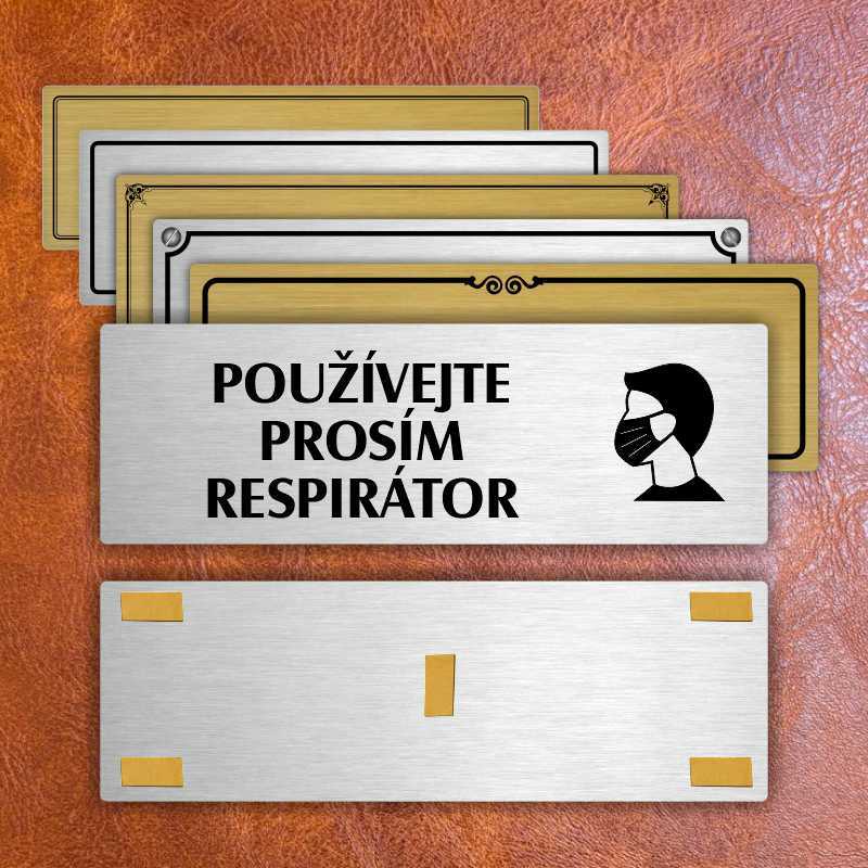Použijte prosím respirátor, 240x79mm, stříbrná popiska s okrasným rámečkem  