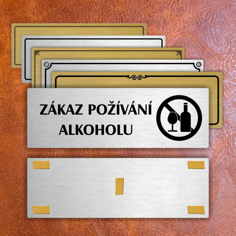Zákaz alkoholu, 240x79mm, stříbrná popiska s ozdobou uprostřed