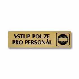 Vstup pouze pro personál, Florida, zlatá