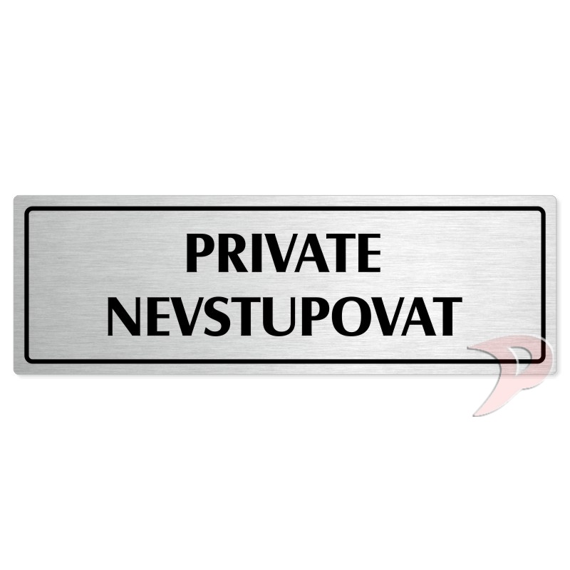 Private, 240x79mm, stříbrná popiska s rámečkem