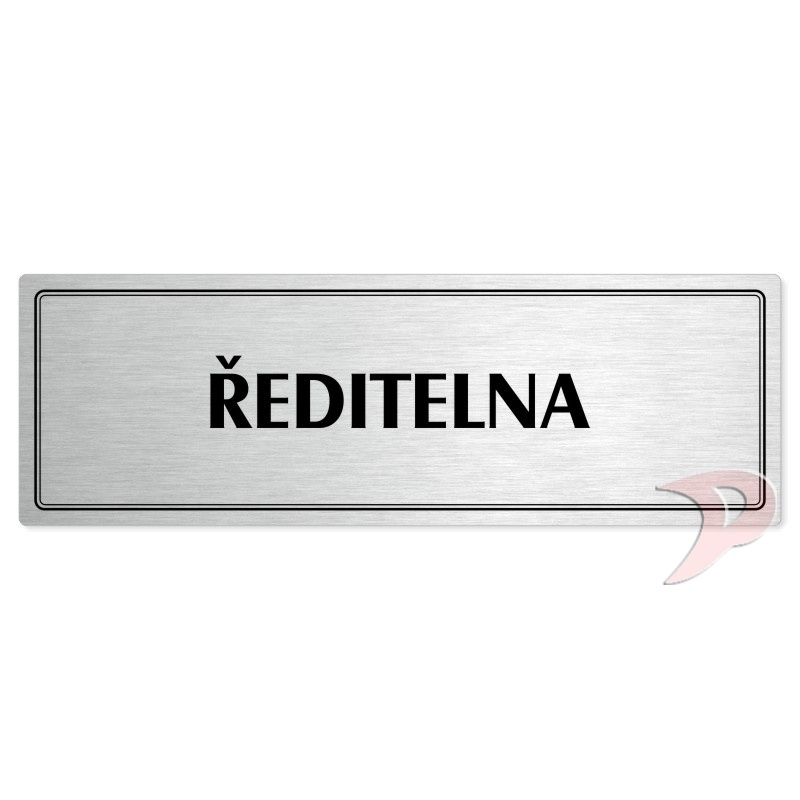 Ředitelna, 200x66mm, stříbrná popiska s dvojtým rámečkem