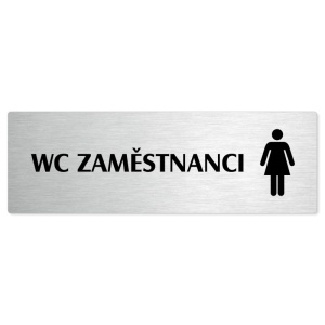 WC zaměstnanci ženy, 200x66mm, stříbrná popiska 