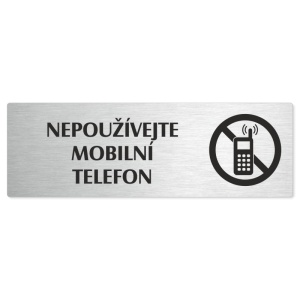 Zákaz mobilů, 240x79mm, stříbrná popiska 