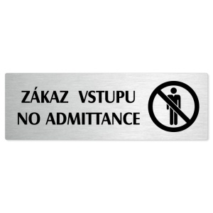 Zákaz vstupu, 200x66mm, stříbrná popiska 