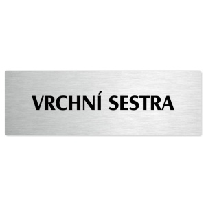 Vrchní sestra, 240x79mm, stříbrná popiska 