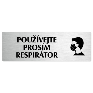Použijte prosím respirátor, 200x66mm, stříbrná popiska 