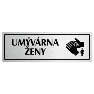 Umývárna ženy, 240x79mm, stříbrná popiska s rámečkem