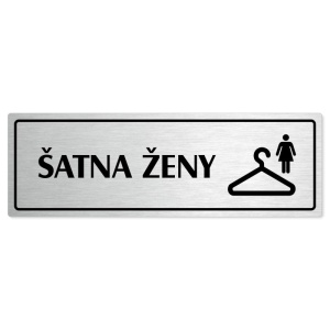 Šatna ženy, 240x79mm, stříbrná popiska s rámečkem