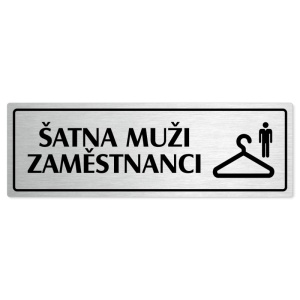 Šatna muži zaměstnanci, 200x66mm, stříbrná popiska s rámečkem