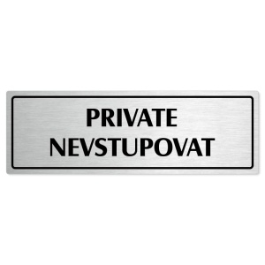 Private, 240x79mm, stříbrná popiska s rámečkem
