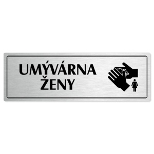 Umývárna ženy, 200x66mm, stříbrná popiska s dvojtým rámečkem