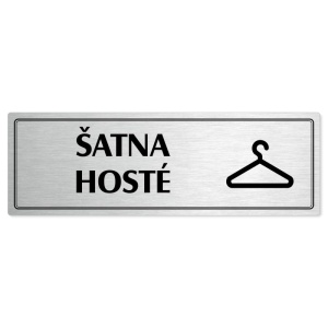 Šatna hosté, 240x79mm, stříbrná popiska s dvojtým rámečkem