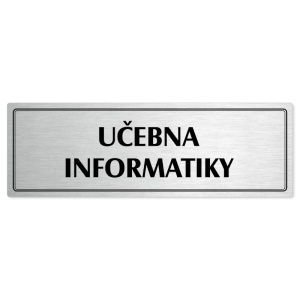 Učebna informatiky, 240x79mm, stříbrná popiska s dvojtým rámečkem