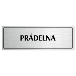 Prádelna, 240x79mm, stříbrná popiska s dvojtým rámečkem