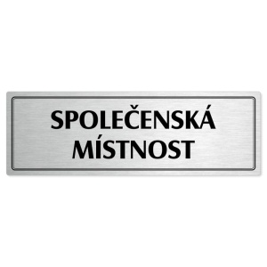 Společenská místnost, 240x79mm, stříbrná popiska s dvojtým rámečkem