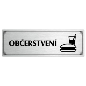 Občerstvení, 200x66mm, stříbrná popiska s okrasným rámečkem