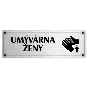 Umývárna ženy, 200x66mm, stříbrná popiska s okrasným rámečkem