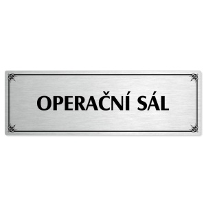 Operační sál, 240x79mm, stříbrná popiska s okrasným rámečkem  