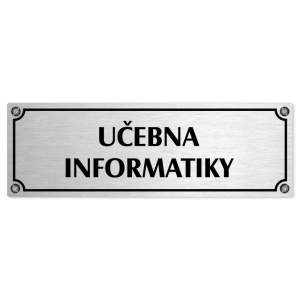 Učebna informatiky, 200x66mm, stříbrná popiska s imitacemi šroubků