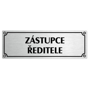 Zástupce ředitele, 200x66mm, stříbrná popiska s imitacemi šroubků