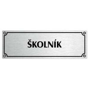 Školník, 200x66mm, stříbrná popiska s imitacemi šroubků