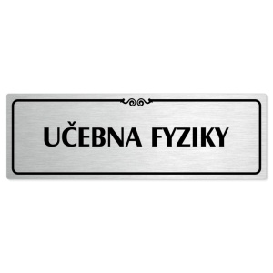Učebna fyziky, 240x79mm, stříbrná popiska s ozdobou uprostřed
