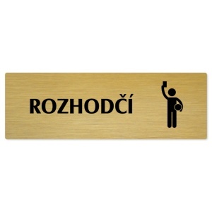 Rozhodčí, 240x79mm, zlatá popiska 