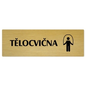 Tělocvična, 200x66mm, zlatá popiska 
