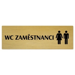 WC zaměstnanci společné, 240x79mm, zlatá popiska 