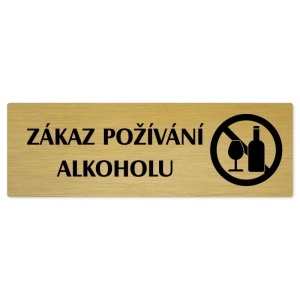Zákaz alkoholu, 200x66mm, zlatá popiska 