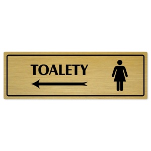 Toalety vlevo ženy, 240x79mm, zlatá popiska s rámečkem