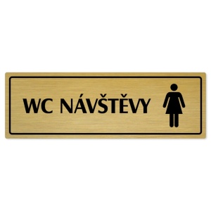 WC návštěvy ženy, 200x66mm, zlatá popiska s rámečkem