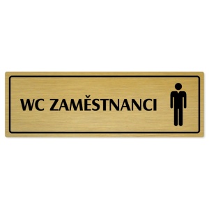 WC zaměstnanci muži, 200x66mm, zlatá popiska s rámečkem