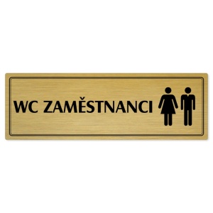 WC zaměstnanci společné, 200x66mm, zlatá popiska s dvojtým rámečkem