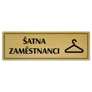 Šatna zaměstnanci, 200x66mm, zlatá popiska s dvojtým rámečkem