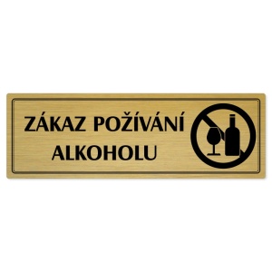 Zákaz alkoholu, 240x79mm, zlatá popiska s dvojtým rámečkem