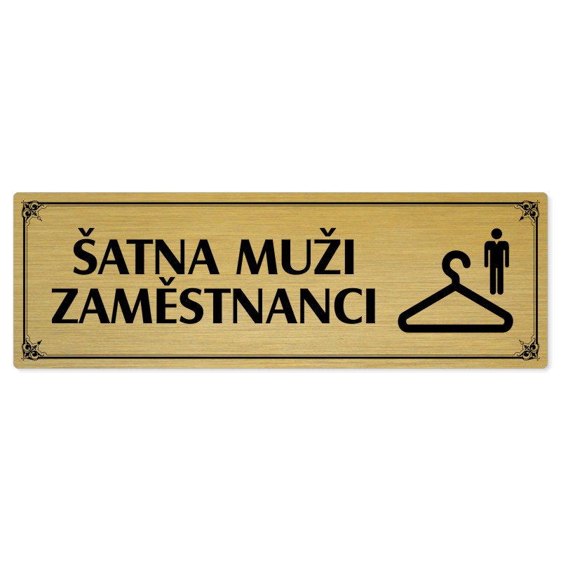 Šatna muži zaměstnanci, 200x66mm, zlatá popiska s okrasným rámečkem