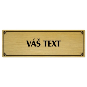Váš text, 200x66mm, zlatá popiska s okrasným rámečkem  