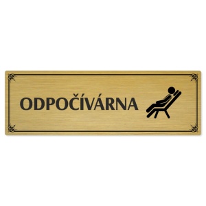 Odpočívárna, 240x79mm, zlatá popiska s okrasným rámečkem  