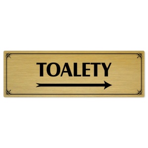 Toalety vpravo, 240x79mm, zlatá popiska s okrasným rámečkem  