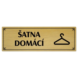 Šatna domácí, 200x66mm, zlatá popiska s okrasným rámečkem  