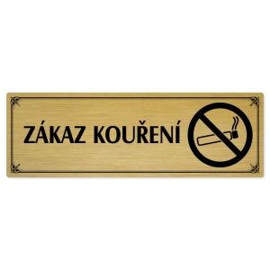 Zákaz kouření, 240x79mm, zlatá popiska s okrasným rámečkem  