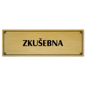 Zkušebna, 200x66mm, zlatá popiska s okrasným rámečkem  