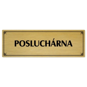 Posluchárna, 240x79mm, zlatá popiska s okrasným rámečkem  